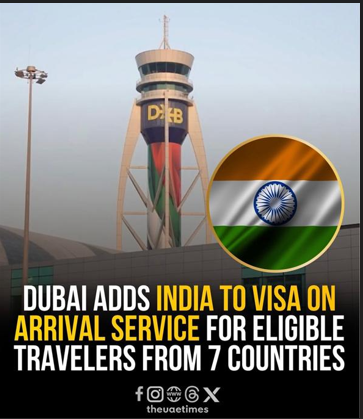 Dubai Adds India to Visa